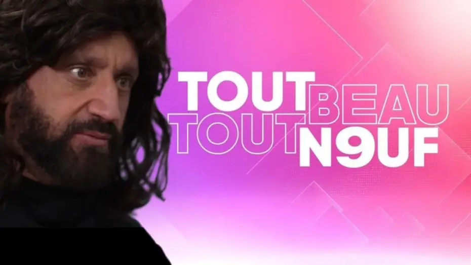 Видео к сериалу Tout beau tout n9uf — W9 - Tout Beau Tout N9uf