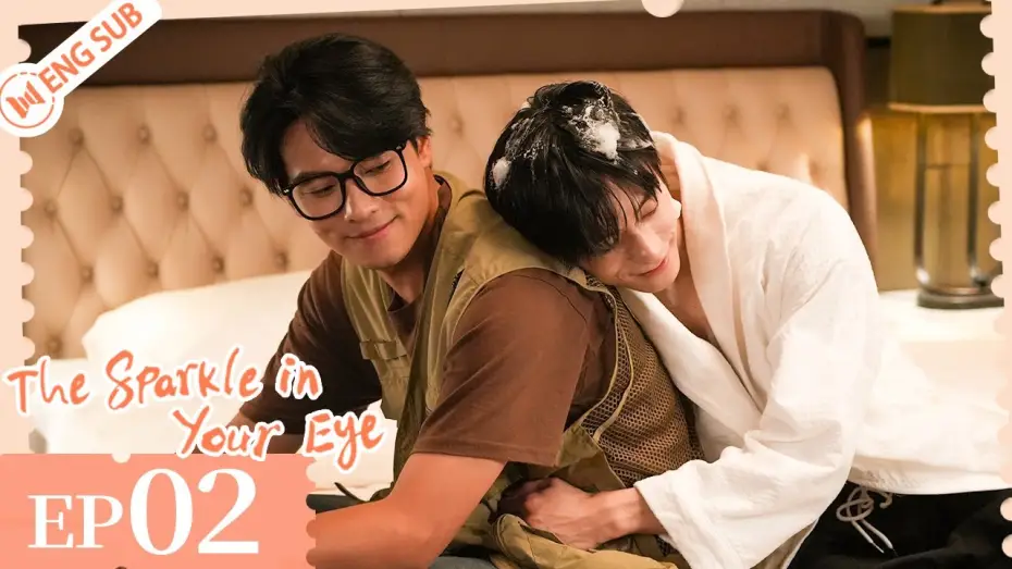 Wideo do serialu 你是我目光里的星 — EP 02 | Superstar took off clothes in his bed! | The Sparkle in Your Eye | ENG SUB