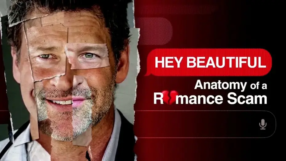 Wideo do serialu Hey Beautiful: Anatomy of a Romance Scam — ‘Hey Beautiful: Anatomy of a Romance Scam' Trailer