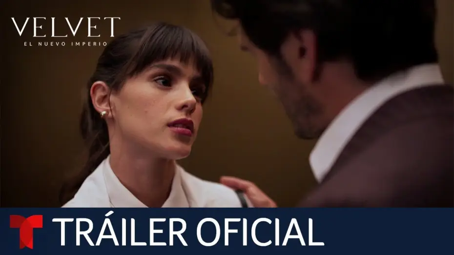 Wideo do serialu Velvet, El Nuevo Imperio — Velvet El Nuevo Imperio: tráiler oficial | Telemundo