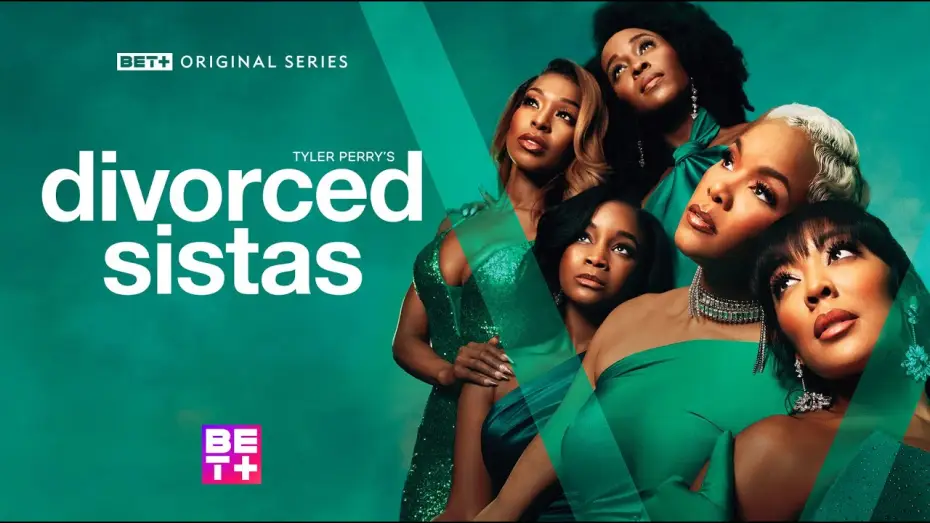 Видео к сериалу Tyler Perry's Divorced Sistas — Trailer