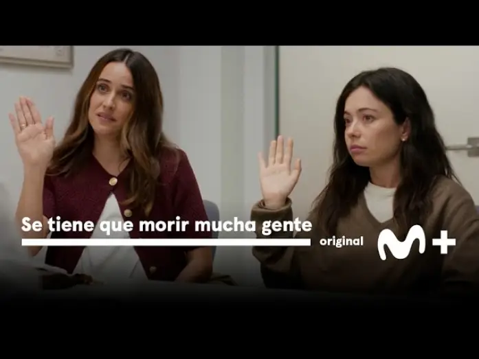 Wideo do serialu Se tiene que morir mucha gente — Se tiene que morir mucha gente: Teaser oficial | Movistar Plus+