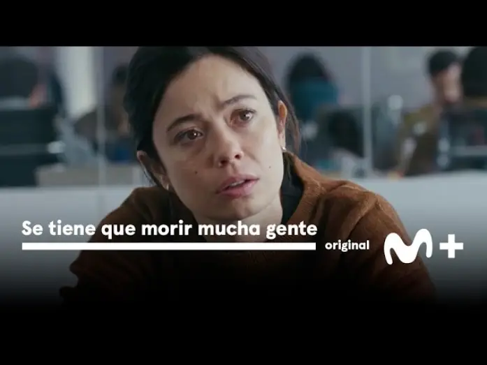 Wideo do serialu Se tiene que morir mucha gente — Se tiene que morir mucha gente: Tráiler oficial | Movistar Plus+