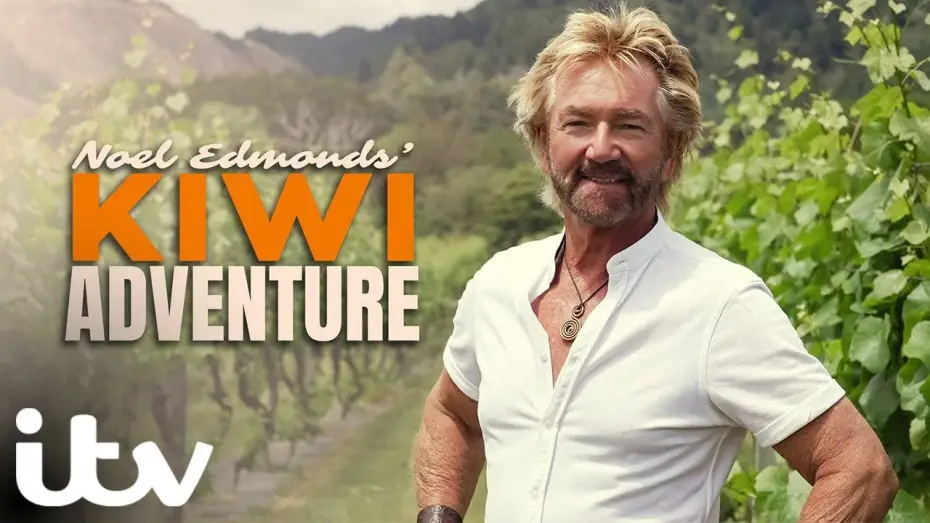 Wideo do serialu Noel Edmonds' Kiwi Adventure — First Look: Noel Edmonds' Kiwi Adventure | ITV