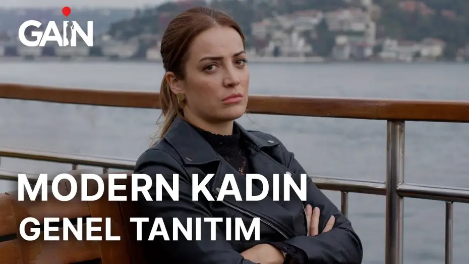 Wideo do serialu Nowoczesna kobieta — Modern Kadın | 20 Haziran’da Sadece GAİN'de! 🎈