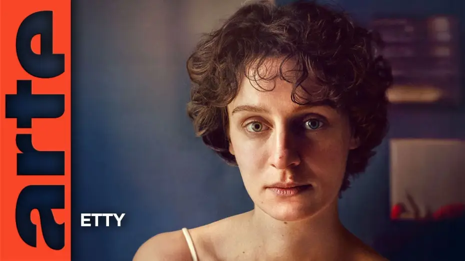 Wideo do serialu Etty — Etty | Série | ARTE