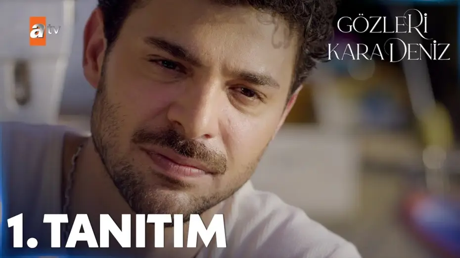 Wideo do serialu Gözleri Karadeniz — Gözleri KaraDeniz Eylülde atv'de! @atvturkiye