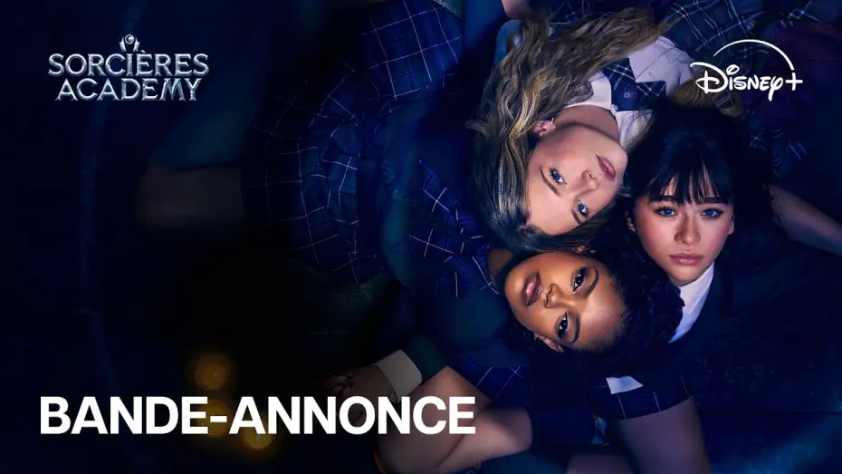 Wideo do serialu Akademia magii — Sorcières Academy - Nouvelle bande-annonce (VOST) | Disney+