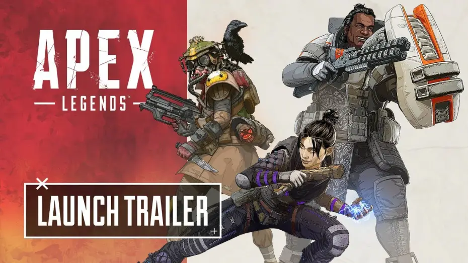 Видео к сериалу Apex Legends — Apex Legends Official Launch Trailer