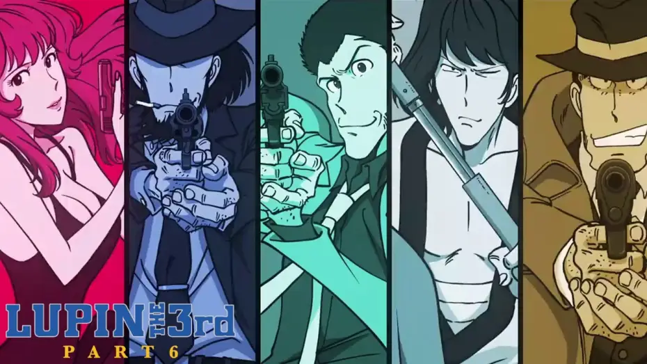 Wideo do serialu Lupin III — LUPIN THE 3rd PART 6 | Official Opening Theme: "THEME FROM LUPIN III 2021"