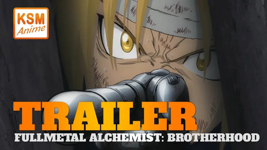 Видео к сериалу Stalowy Alchemik: Misja braci — Fullmetal Alchemist Brotherhood - Trailer