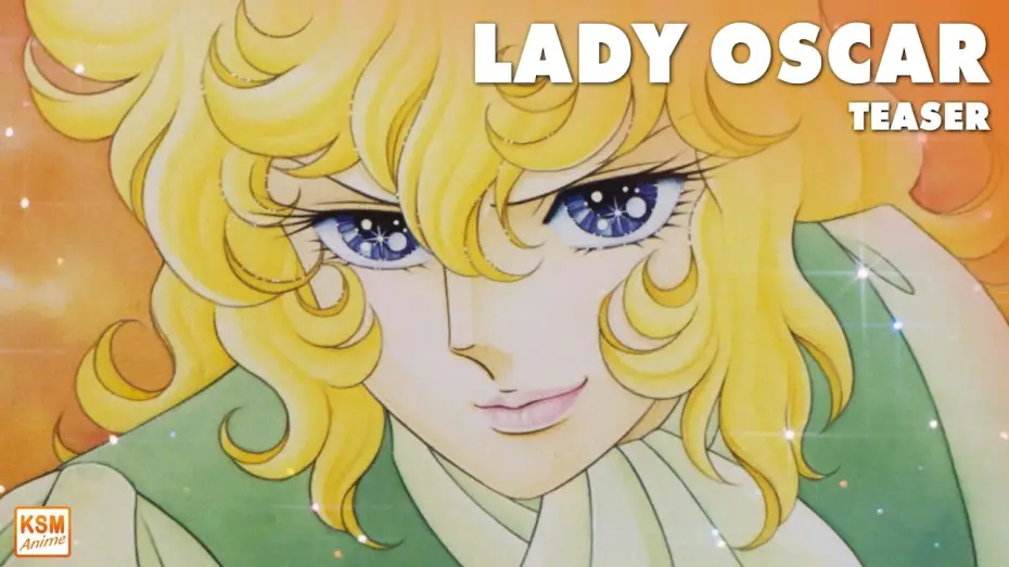 Видео к сериалу Lady Oscar: Róża Wersalu — Teaser