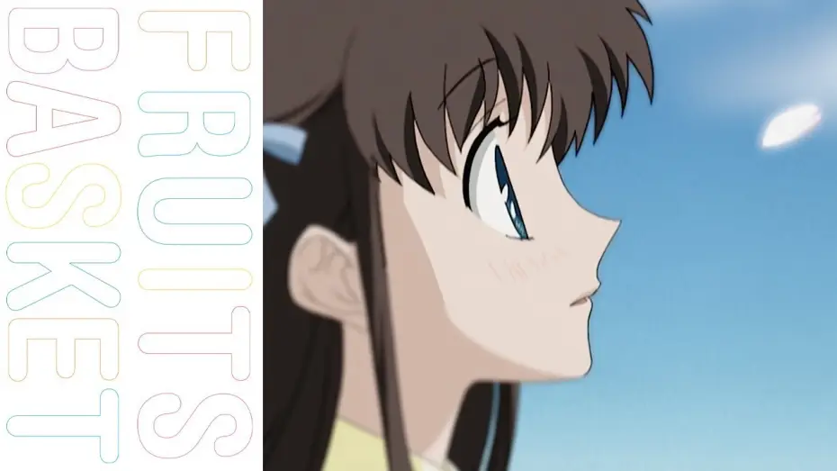 Видео к сериалу フルーツバスケット — Opening Theme (English) – For Fruits Basket