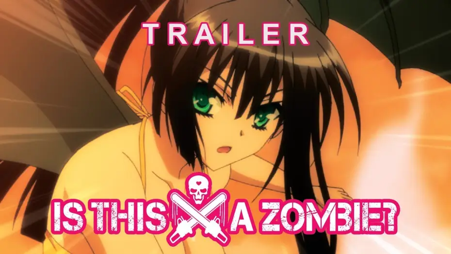 Видео к сериалу Kore wa Zombie Desu ka? — IS THIS A ZOMBIE? - Trailer (Deutsch)