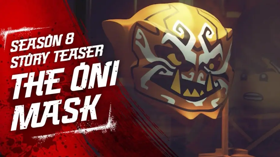 Видео к сериалу Ninjago: Mistrzowie Spinjitzu — Power of the Oni Masks LEGO NINJAGO - Sons of Garmadon Season 8 Teaser