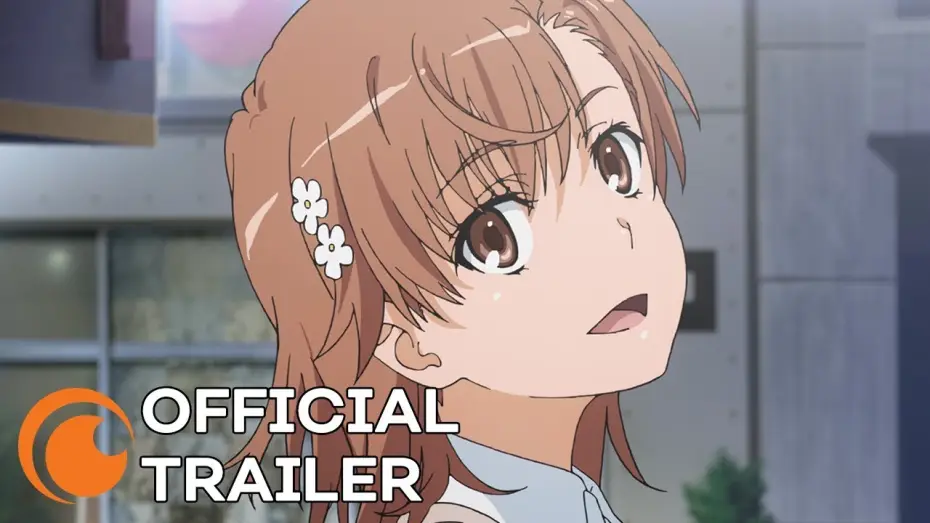 Wideo do serialu A Certain Scientific Railgun — A Certain Scientific Railgun T | OFFICIAL TRAILER