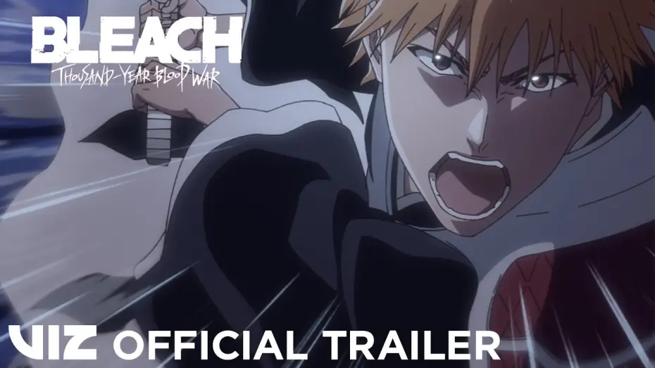 Видео к сериалу Bleach — Thousand-Year Blood War Part 3 - The Conflict Short Trailer [Subtitled]