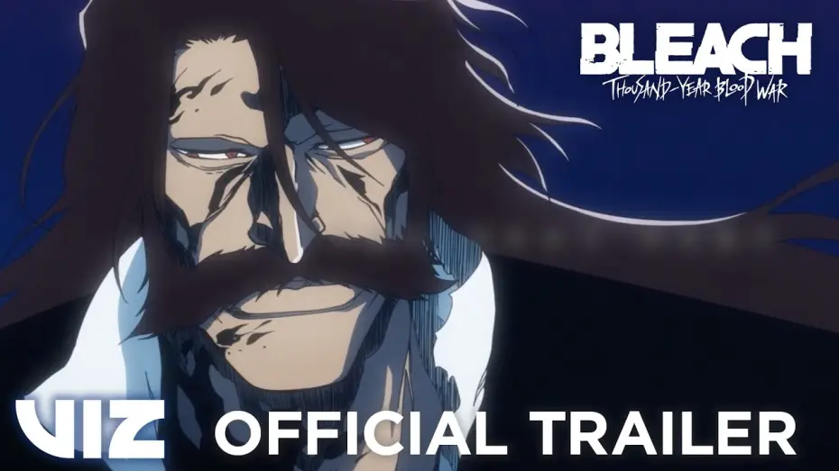 Видео к сериалу Bleach — Thousand-Year Blood War Part 3 - The Conflict Part 3 Trailer PV