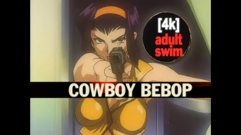 Wideo do serialu Kowboj Bebop — Adult Swim - Cowboy Bebop Marathon Promos (0:15, 0:30) 4K