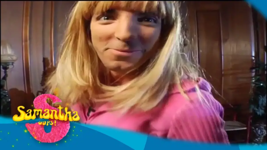 Видео к сериалу Samantha, Oups ! — Bonus - L'exercice du double take - Samantha Oups ! Au gîte