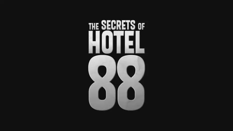 Wideo do serialu The Secrets of Hotel 88 — The Secrets of Hotel 88 Teaser