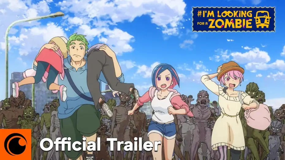 Wideo do serialu #ゾンビさがしてます — Official Trailer [Subtitled]