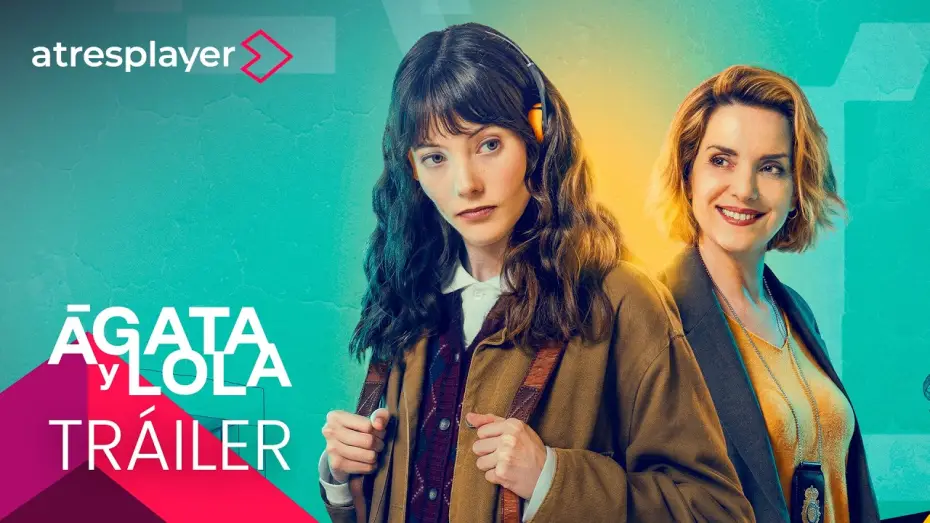 Wideo do serialu Ágata y Lola — Ágata y Lola | Trailer oficial | Cada domingo nuevo capítulo en atresplayer