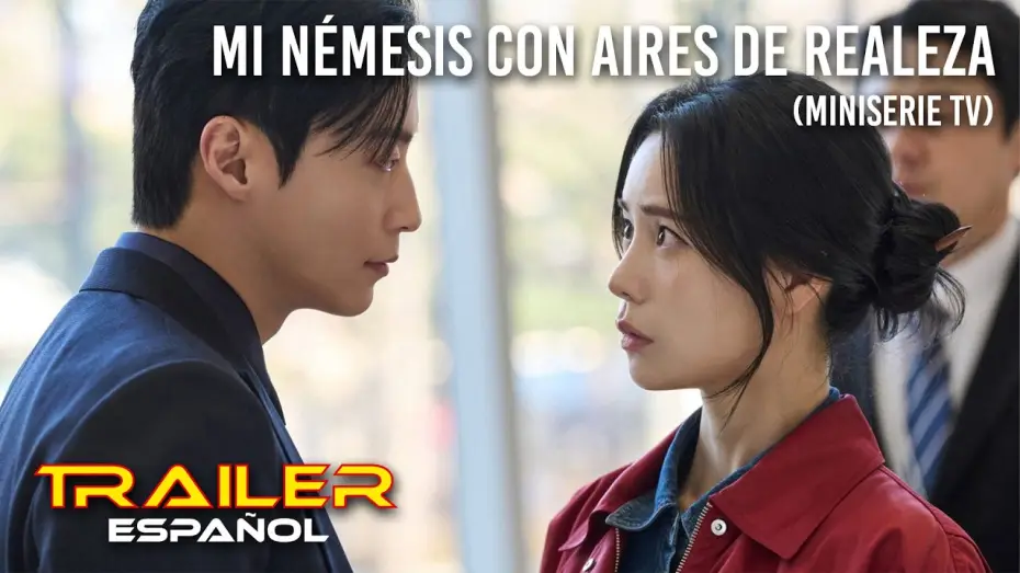 Видео к сериалу Mój królewski wróg — Mi némesis con aires de realeza (Miniserie TV) - Tráiler español