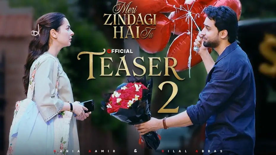 Wideo do serialu Meri Zindagi Hai Tu — MERI ZINDAGI HAI TU | OFFICIAL TEASER 2 | HANIA AAMIR - BILAL ABBAS | TOP PAKISTANI DRAMA