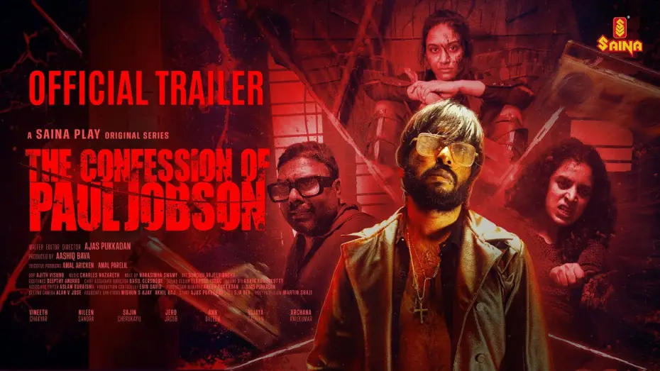 Wideo do serialu ദി കോൺഫെഷൻ ഓഫ് പോൾ ജോബ്‌സൺ — The Confession of Paul Jobson | Trailer | Ajas Pukkadan | Vineeth Vasudevan | Saina Play Originals