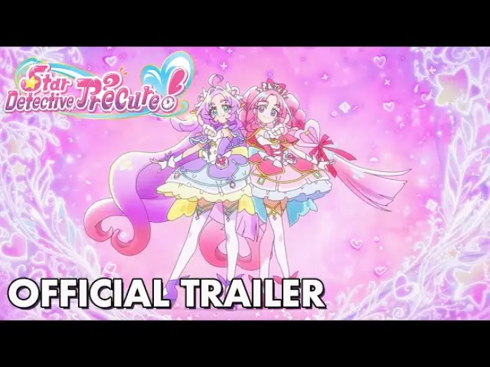Видео к сериалу Detektyw Gwiazd Precure! — Official Trailer [Subtitled]