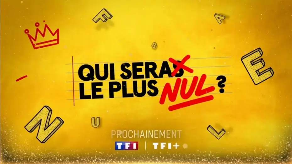 Wideo do serialu Qui sera le plus nul ? — Bande-annonce Qui sera le plus nul ? TF1