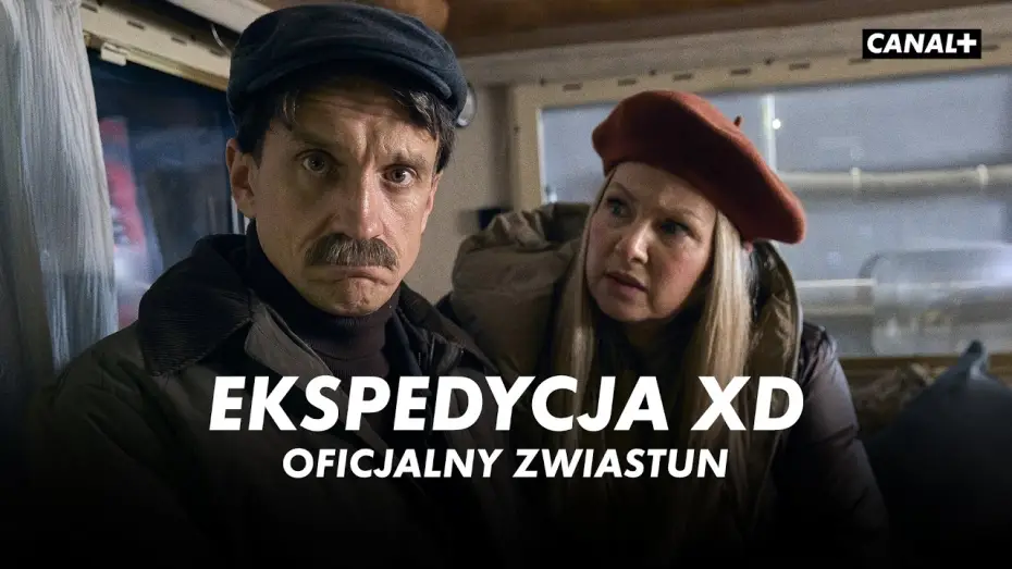 Wideo do serialu Ekspedycja XD — EKSPEDYCJA XD | Premiera 24 kwietnia w CANAL+