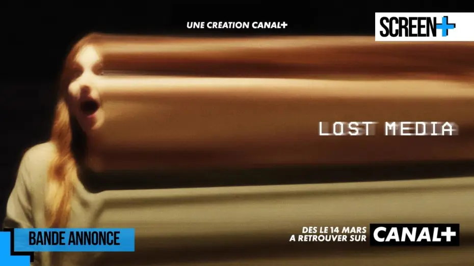 Wideo do serialu Lost Media — Lost Media sur CANAL+