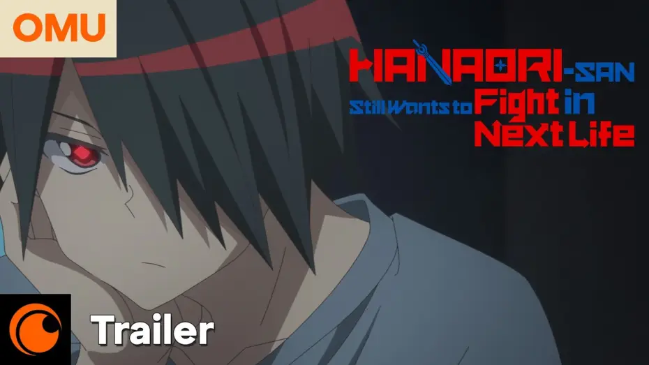 Видео к сериалу Hanaori-san wciąż chce walczyć w następnym życiu — Hanaori-san Still Wants to Fight in the Next Life | Offizieller Trailer | OmU