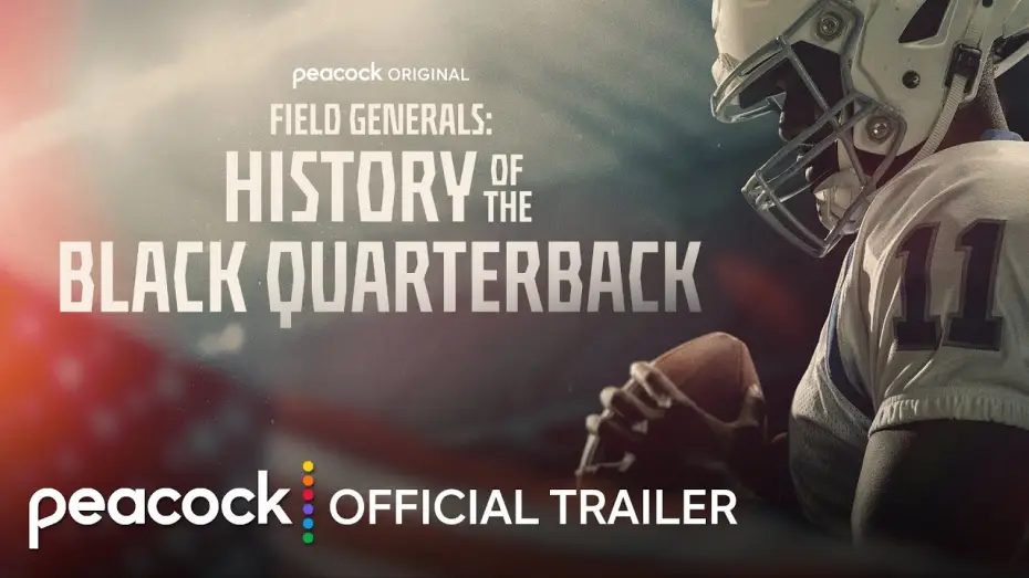 Wideo do serialu Generałowie pola: Historia czarnych quarterbacków — Official Trailer