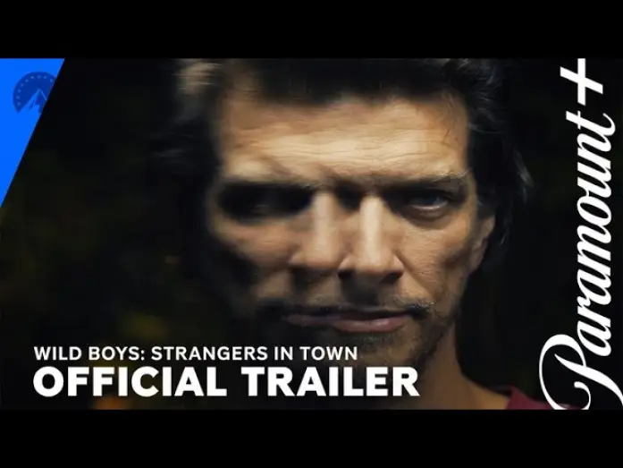 Wideo do serialu Wild Boys: Strangers in Town — Official Trailer