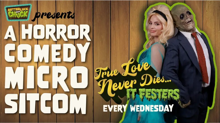 Wideo do serialu True Love Never Dies... It Festers — TRAILER - HORROR COMEDY MICRO SITCOM