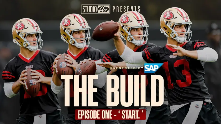 Wideo do serialu Budowa — San Francisco 49ers: The Build — Episode 1—  'Start.'