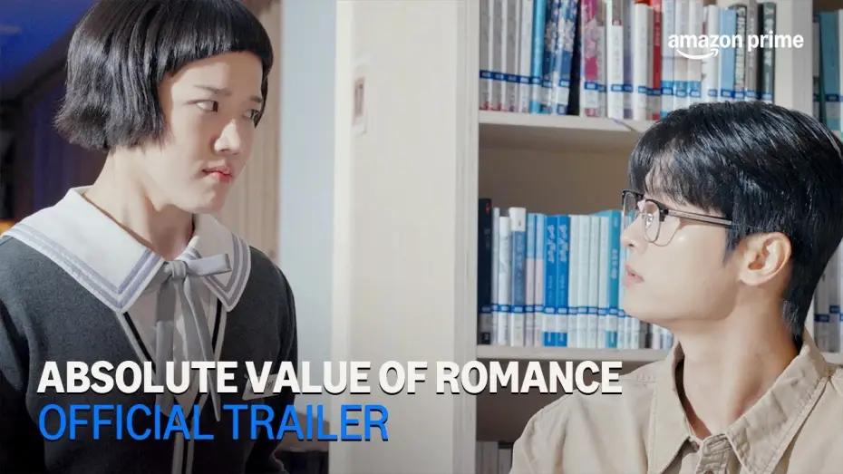 Видео к сериалу 로맨스의 절댓값 — Absolute Value of Romance | Official Trailer | Amazon Prime
