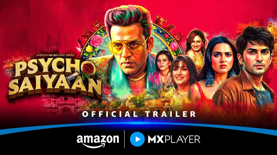 Wideo do serialu Psycho Saiyaan — Psycho Saiyaan Official Trailer | Ravi Kishan, Tejasswi Prakash, Anud Singh Dhaka | Amazon MX Player