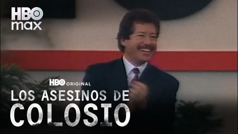 Wideo do serialu Colosio: Zamach polityczny — Los Asesinos de Colosio | Tráiler Oficial | HBO Max