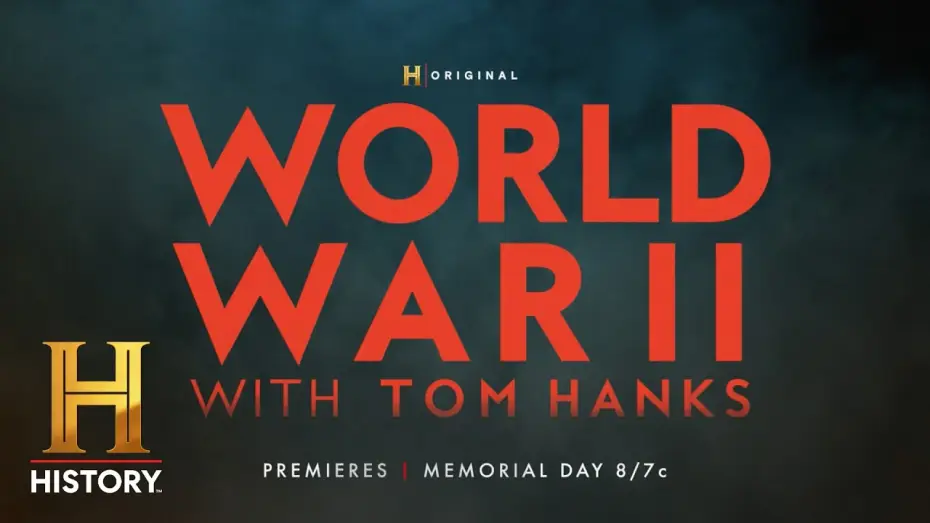 Wideo do serialu Tom Hanks: II wojna światowa — World War II With Tom Hanks | Premieres Memorial Day 2026