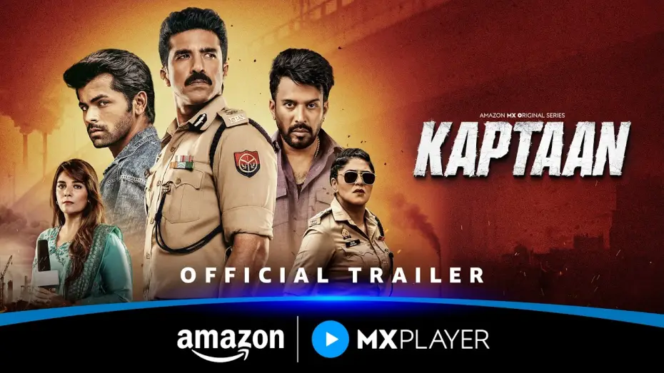 Wideo do serialu Kapitan — Kaptaan - Official Trailer
