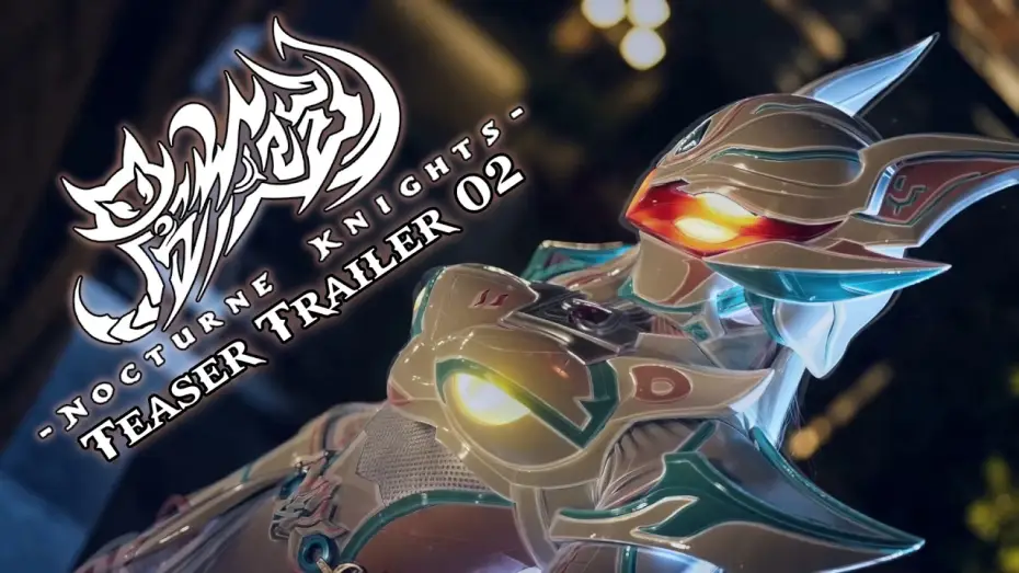 Wideo do serialu Rycerze Nokturnu — Nocturne Knights - Teaser Trailer 02
