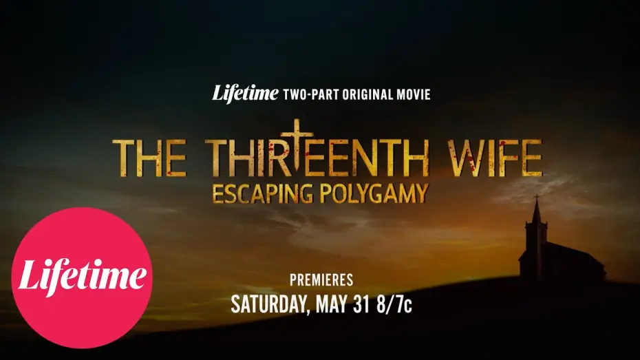 Wideo do serialu The 13th Wife: Escaping Polygamy — The 13th Wife: Escaping Polygamy - Official Trailer