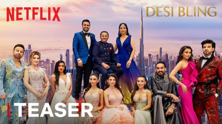 Wideo do serialu Desi Bling: Indyjscy bogacze z Dubaju — Desi Bling | Teaser | Netflix India