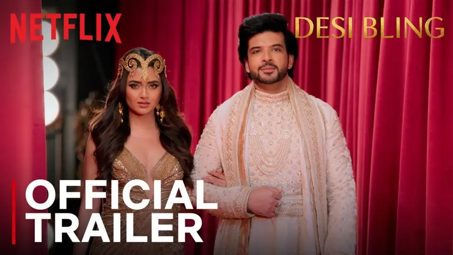 Wideo do serialu Desi Bling: Indyjscy bogacze z Dubaju — Desi Bling | Official Trailer | Tejasswi Prakash & Karan Kundra | Netflix India