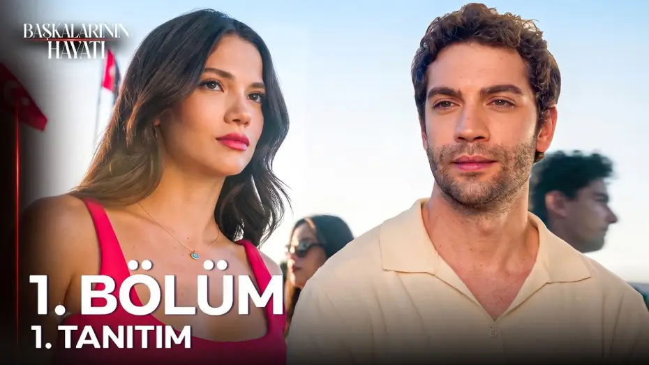 Wideo do serialu Başkalarının Hayatı — Başkalarının Hayatı 1. Bölüm 1. Tanıtım - "Bazıları Şanslı Doğar, Ben Onlardan Değilim!"