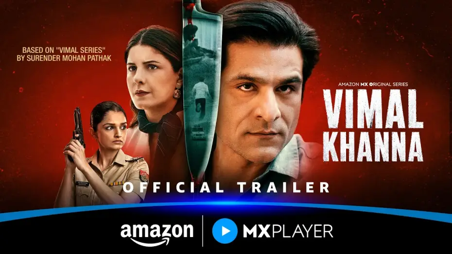 Wideo do serialu Wimal Khanna — Vimal Khanna - Official Trailer | Sunny Hinduja, Isha Talwar | Amazon MX Player